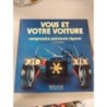 livre vous et votre voiture 