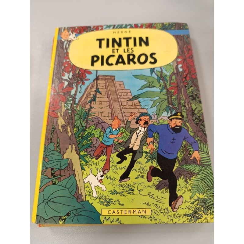 tintin et les picaros édition originale casterman 1976